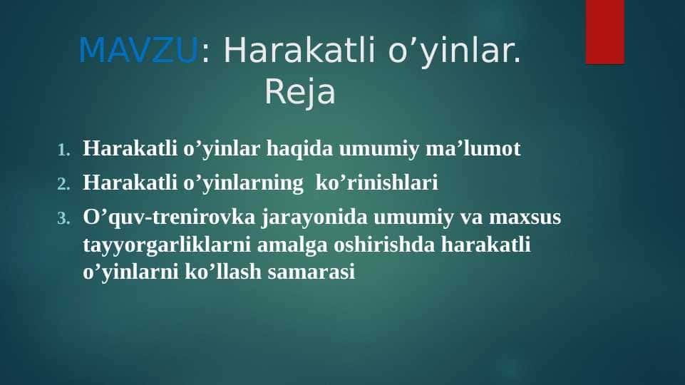 Harakatli o’yinlar