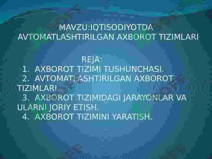IQTISODIYOTDA AVTOMATLASHTIRILGAN AXBOROT TIZIMLARI 2