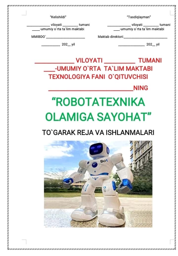 Texnalogiya fanida 5 .6.7.8.9 sinflarga Robotatexnika togarak 1