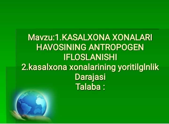 Kasalxona Xonalari Xavosining Antropogen Ifloslanishi 1