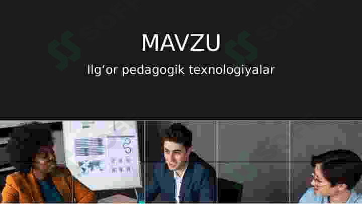 Ilg‘or pedagogik texnologiyalar 2