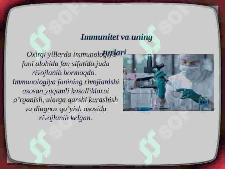Immunitet organizmning infeksiyaga qarshi ximoya mexanizmi 2