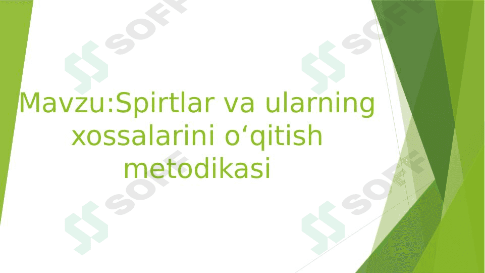 Spirtlar va ularning xossalarini o'qitish metodikasi 1