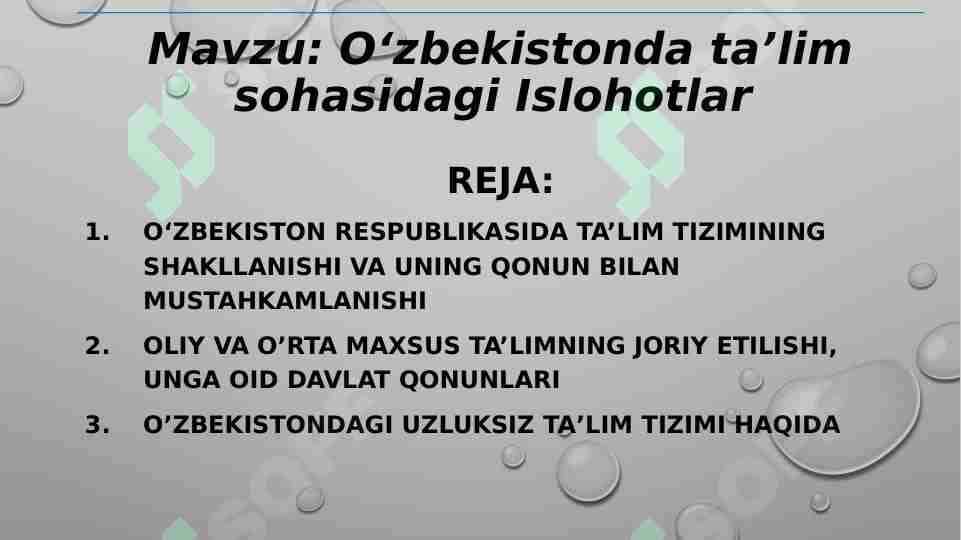 Oʻzbekistonda taʼlim sohasidagi Islohotlar
