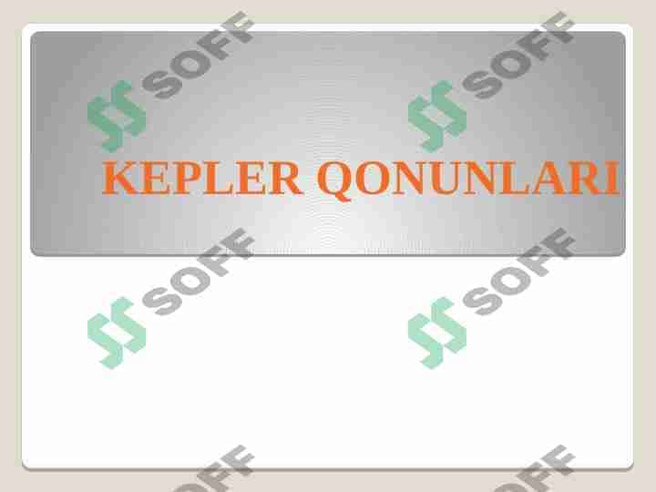 KEPLER QONUNLARI
