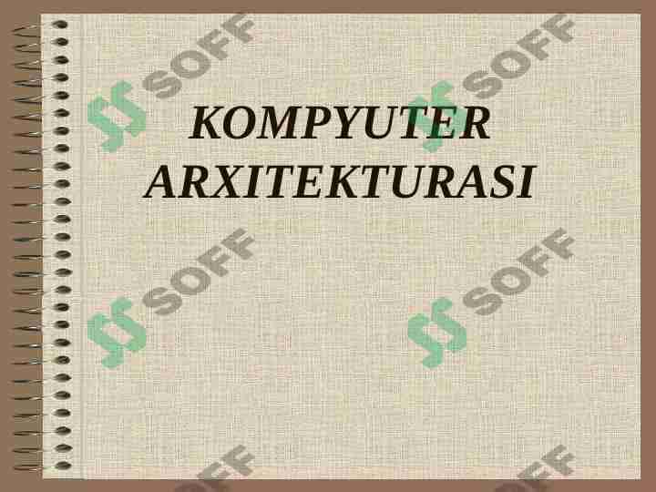 KOMPYUTER ARXITEKTURASI