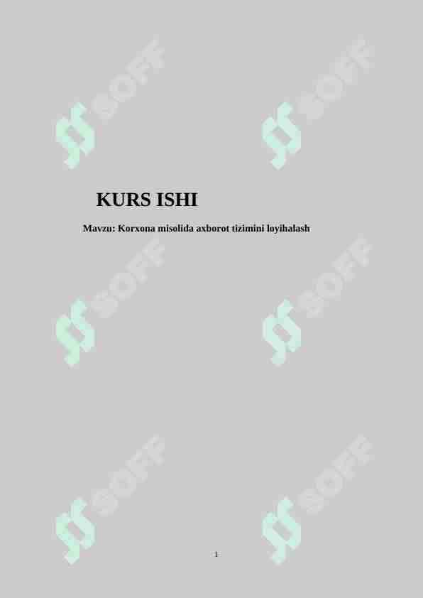 Korxona misolida axborot tizimini loyihalash