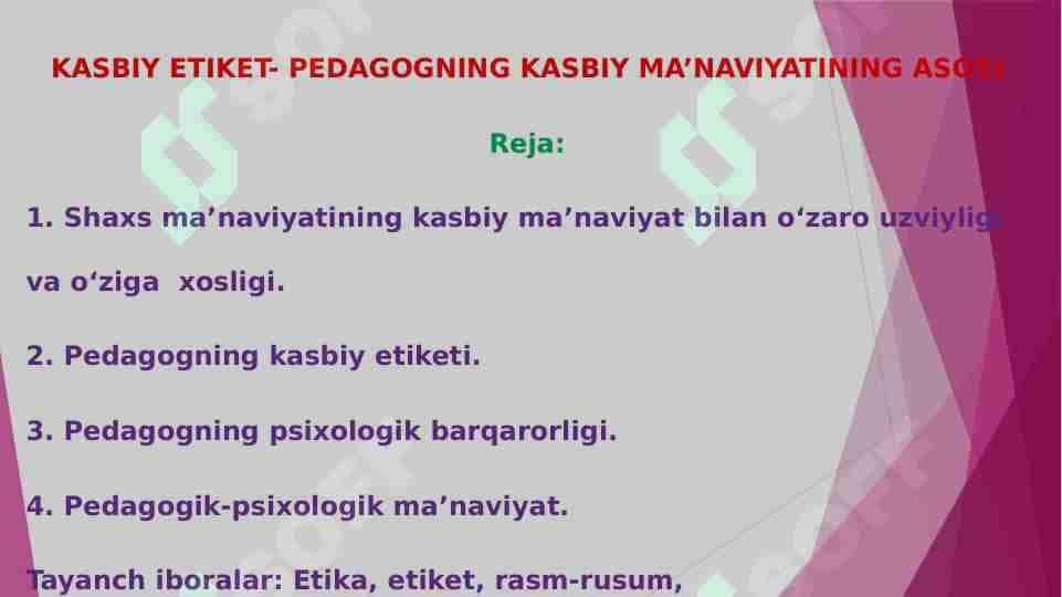 Kasbiy etiket-pedagogning kasbiy ma'naviyatining asosi