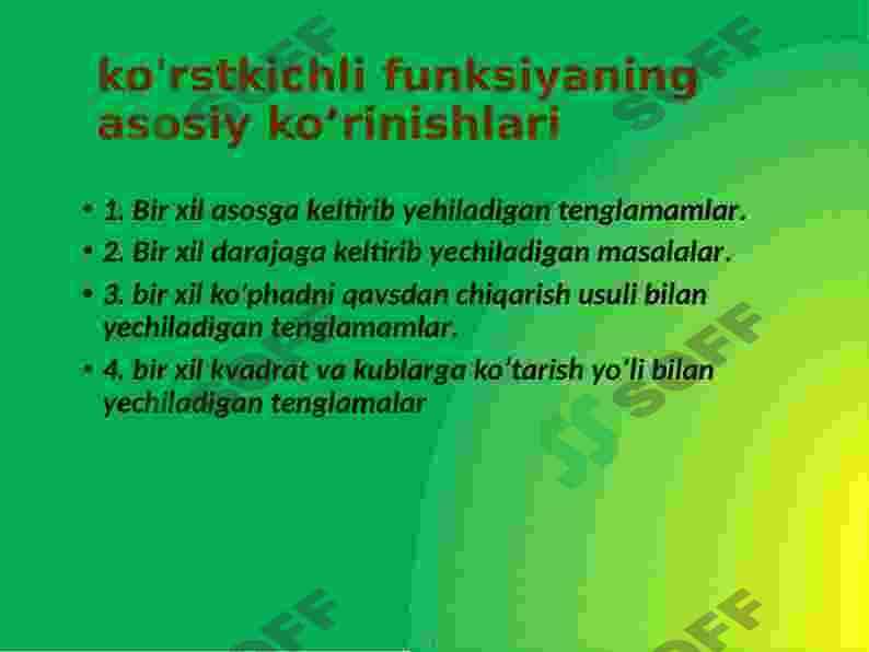 Ko’rsatkichli tenglamalarni  yechish usullari 4