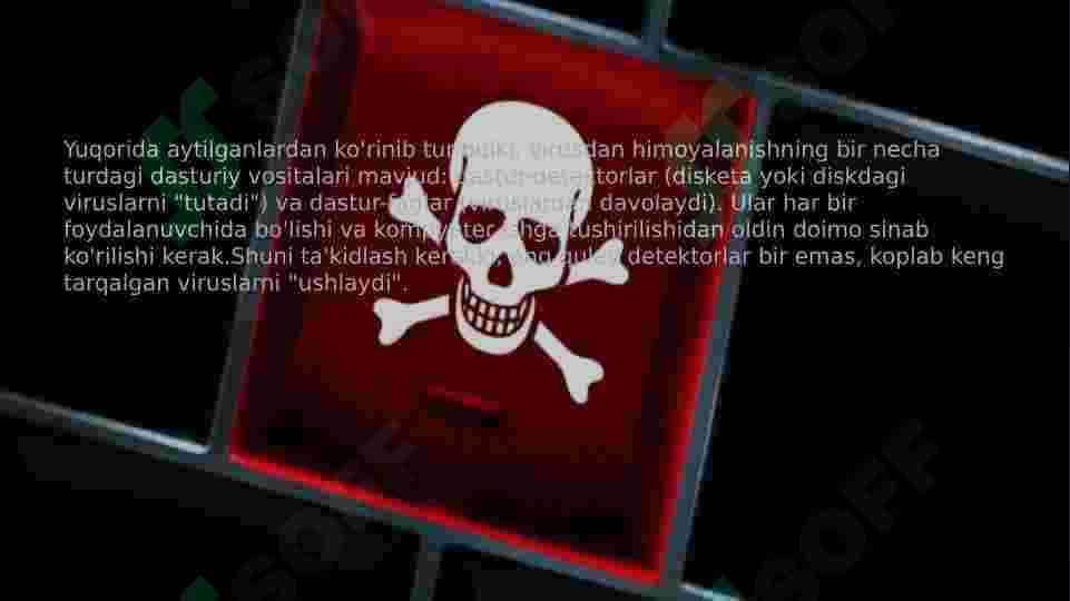 Kompyuter viruslari va antivirus dasturlar 5
