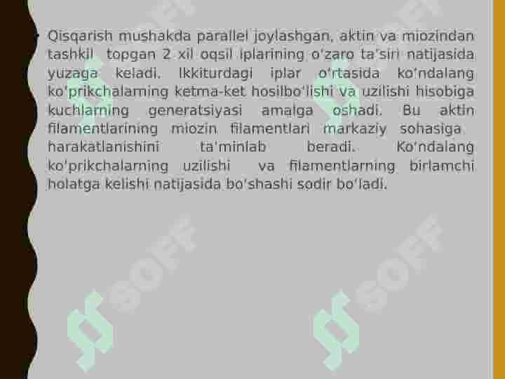 HARAKATCHAN QISQARUVCHI JARAYONLAR. MUSKUL QISQARISH APPARAT OQSILLARI 4