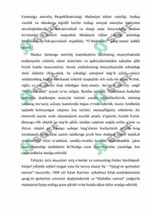 MUSTAQIL O’ZBEKISTONDA MUZEYSHUNOSLIKNING RIVOJLANISHI 4