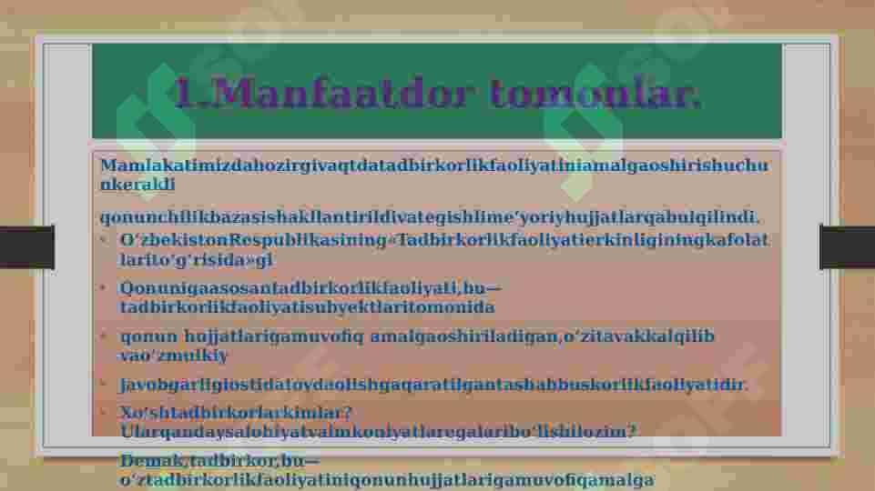 Ichki va tashqi manfatdor tomonlar. Manfatdor tomonlarni bog'liqligi 4