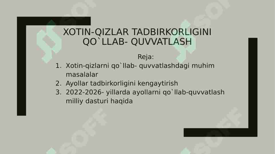 Xotin-qizlar tadbirkorligini qo`llab- quvvatlash