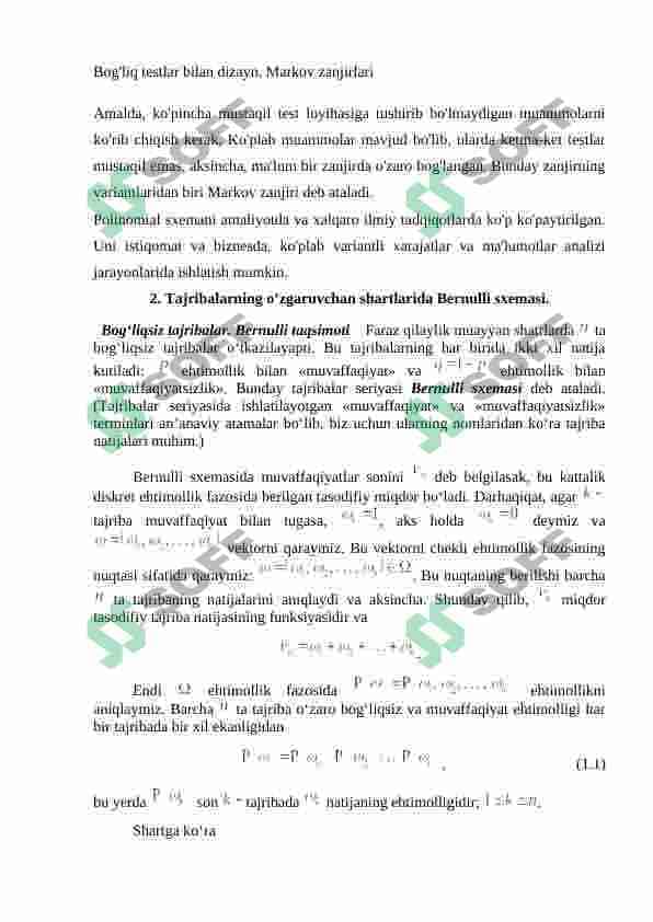 Polinomial sxema. Tajribalarning o’zgaruvchan shartlarida Bernulli sxemasi 3
