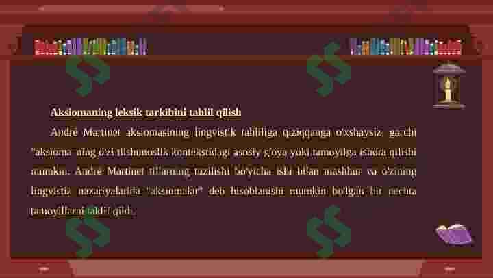 Martine aksiomasining leksik va semantik tuzilishi. 7