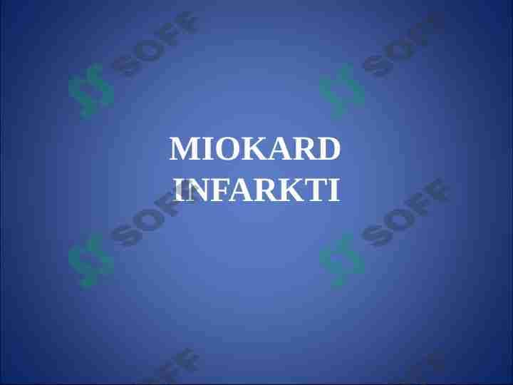 Miokard infarkti 1
