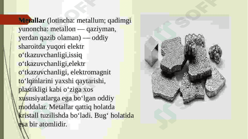 Metallar va ularning xossalari 3