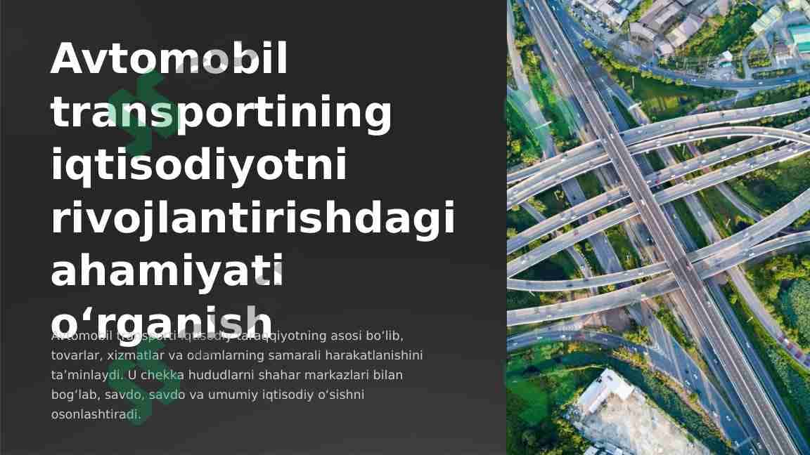 Avtomobil transportining iqtisodiyotni rivojlantirishdagi ahamiyati o‘rganish 1