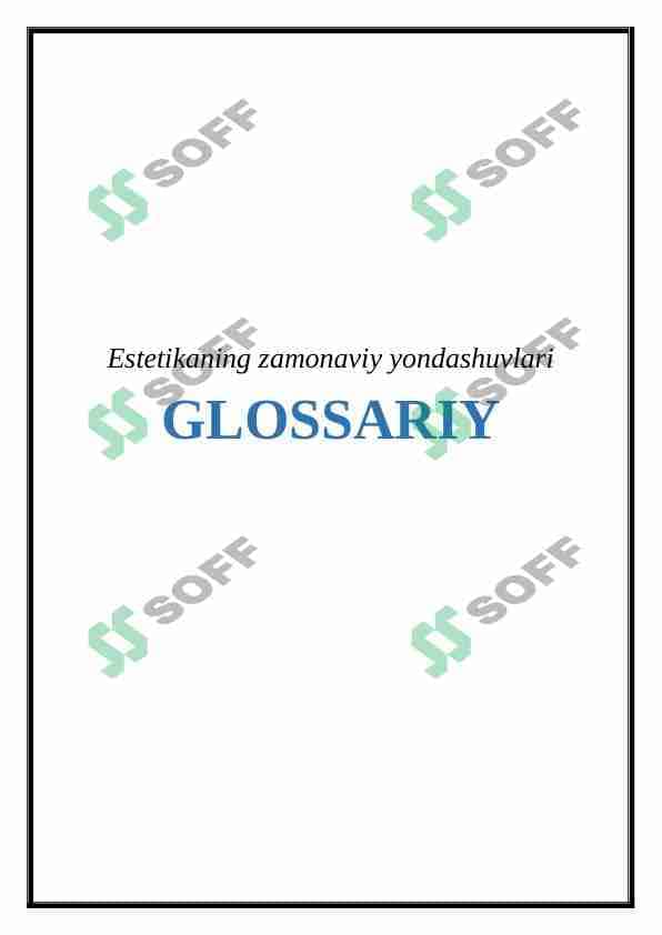 Estetikaning zamonaviy yondashuvlari (GLOSSARIY)