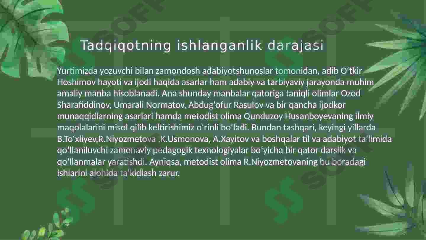 O‘TKIR HOSHIMOV HAYOTI  VA IJODINI O‘QITISHNING YANGI USULLARI 4