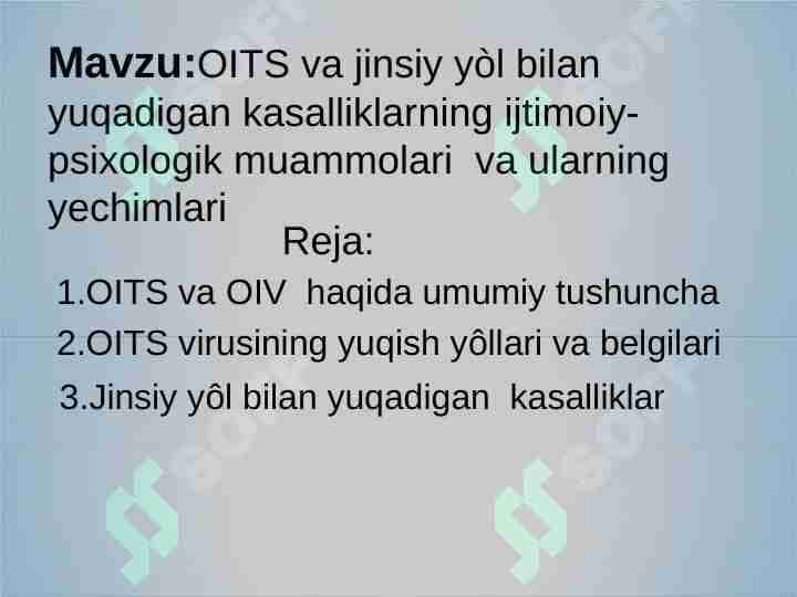 OITS va jinsiy yòl bilan yuqadigan kasalliklarning ijtimoiy-psixologik muammolari va ularning yechimlari
