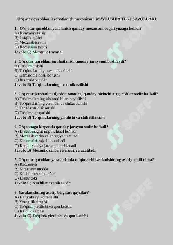 O‘q otar quroldan jarohatlanish mexanizmI MAVZUSIDA TEST SAVOLLARI: