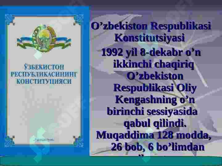 O’zbekiston Respublikasi Konstitutsiyasi qabul qilinishi va uning tarixiy ahamiyati 8