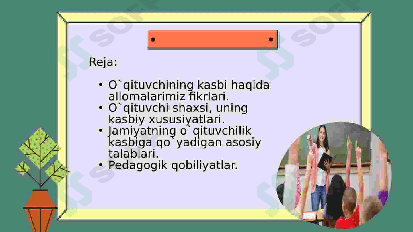O’qituvchining psixologik xususiyatlari 2