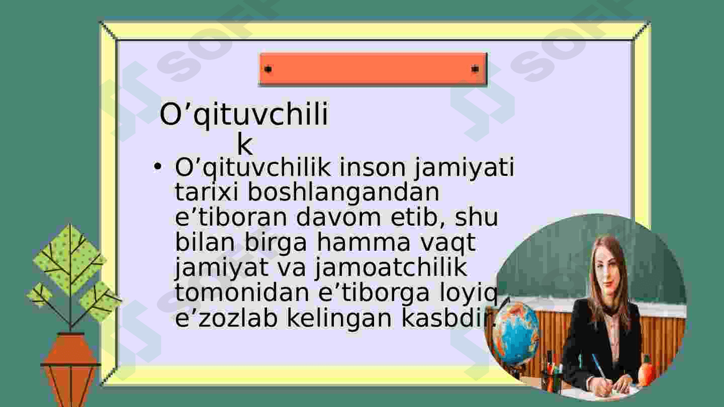 O’qituvchining psixologik xususiyatlari 3