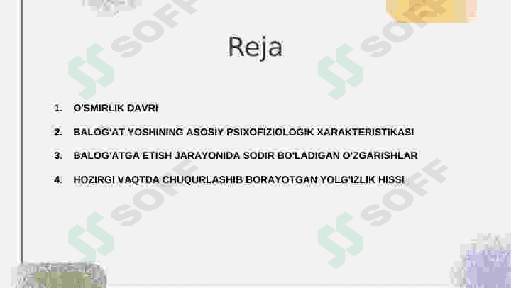 O’smir shahsning xususiyati 3