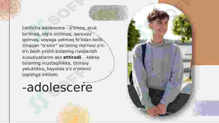 O’smir shahsning xususiyati 8