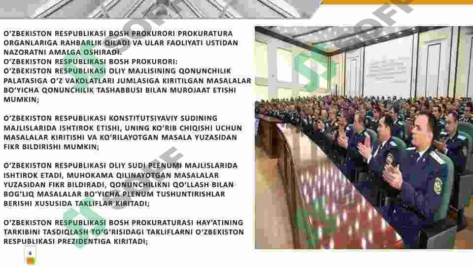 Prokuratura organlari haqida: tizimi , boshqaruv tartibi , mansabdor shaxslari va boshqa ma'lumotlar. prezentatsiya , slayd 6