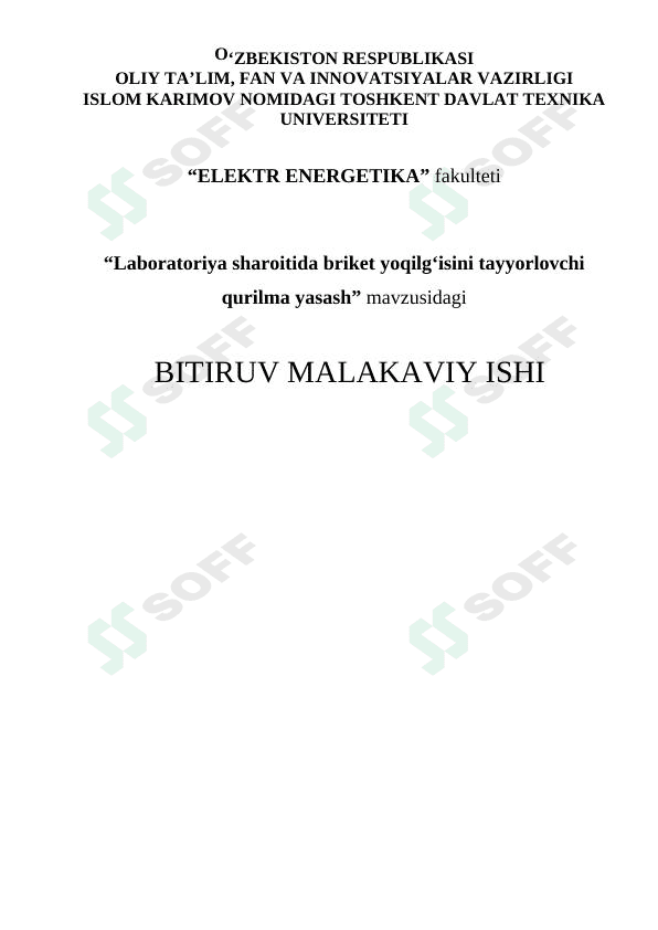 Laboratoriya sharoitida briket yoqilg‘isini tayyorlovchi qurilma yasash 1