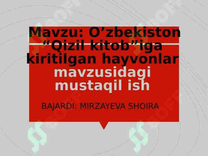 O’zbekiston “Qizil kitob”iga kiritilgan hayvonlar