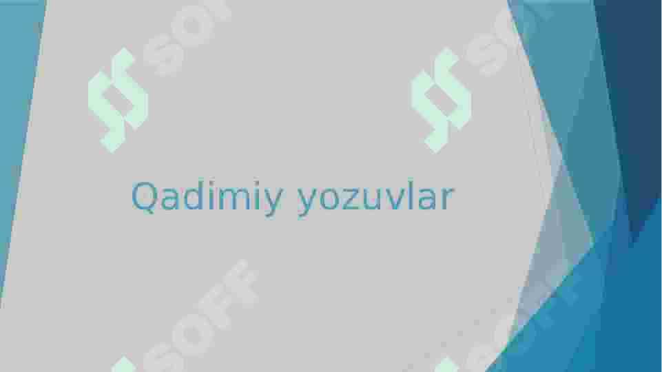 Qadimiy yozuvlar 2