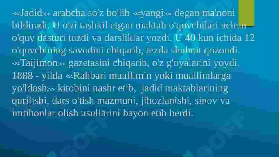 Turkiston jadidlari ilgari surgan  g’oyalar, ma’rifiy qarashlar va ularning  mazmun va mohiyati 5