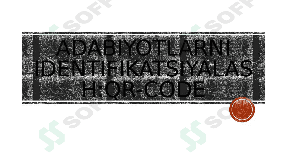 Adabiyotlarni identifikatsiyalash:QR-code 1