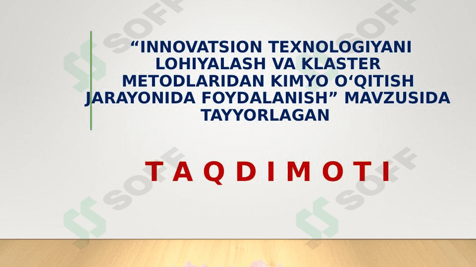 Innovatsion texnologiyani loyihalash va klaster metodlaridan kimyo o'qitish jarayonida foydalanish 1