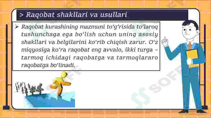 Raqobat - bozor iqtisodiyotining harakatlantiruvchi kuchi sifatida 8
