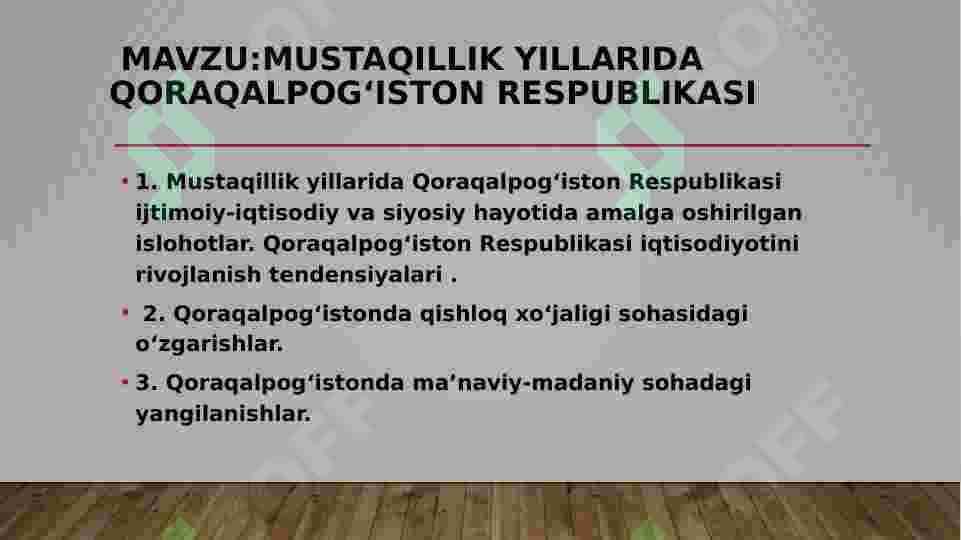 MUSTAQILLIK YILLARIDA QORAQALPOG‘ISTON RESPUBLIKASI 2