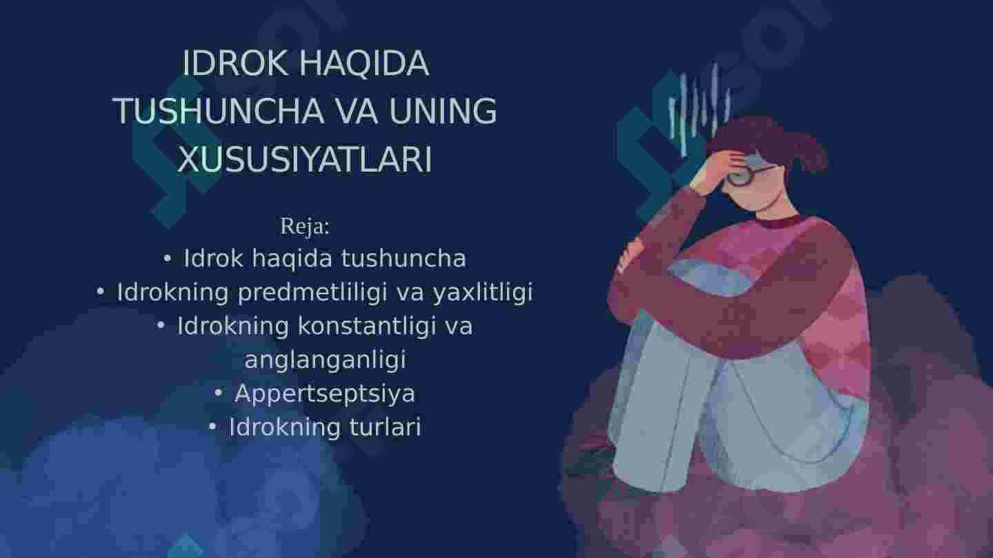 IDROK HAQIDA TUSHUNCHA VA UNING XUSUSIYATLARI 2