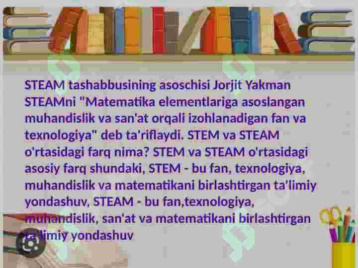 STEAM taʼlimining ananaviy taʼlimning fatqlari 8