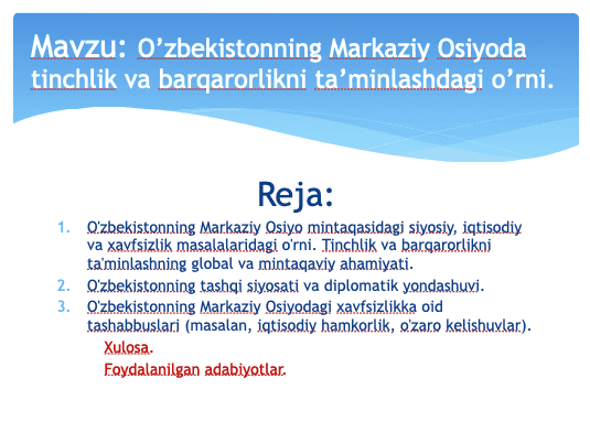 O'zbekistonning Markaziy Osiyoda tinchlik va barqarorlikni ta’minlashdagi o’rni