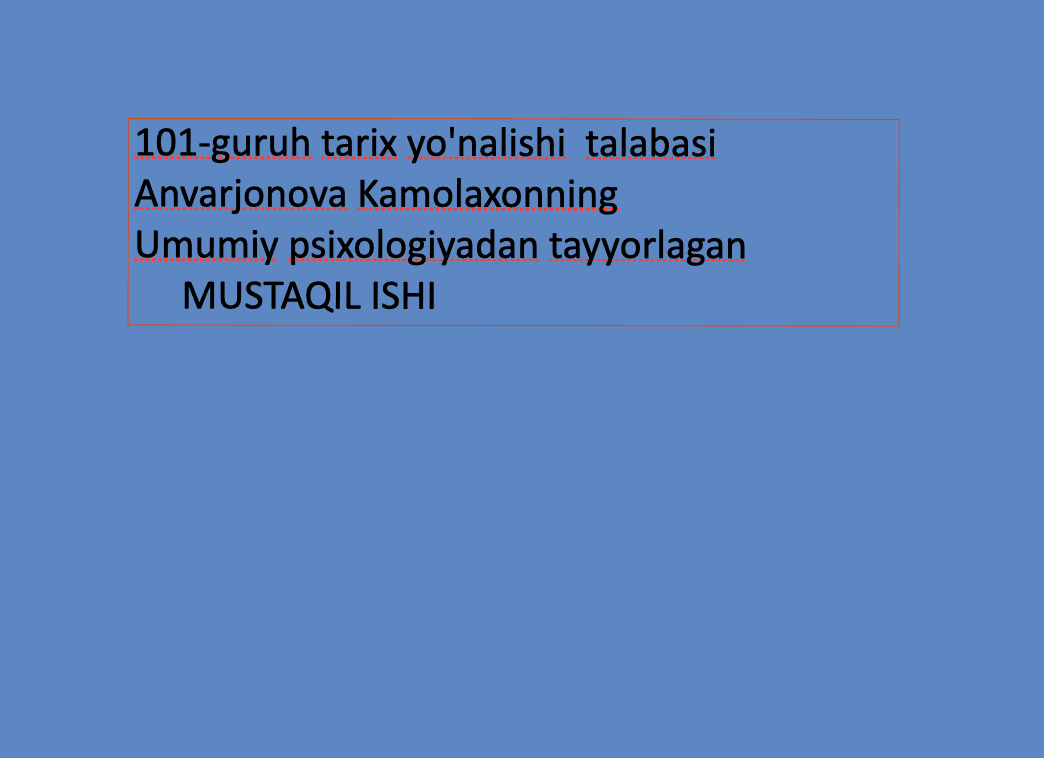 Umumiy psixologiyadan 1