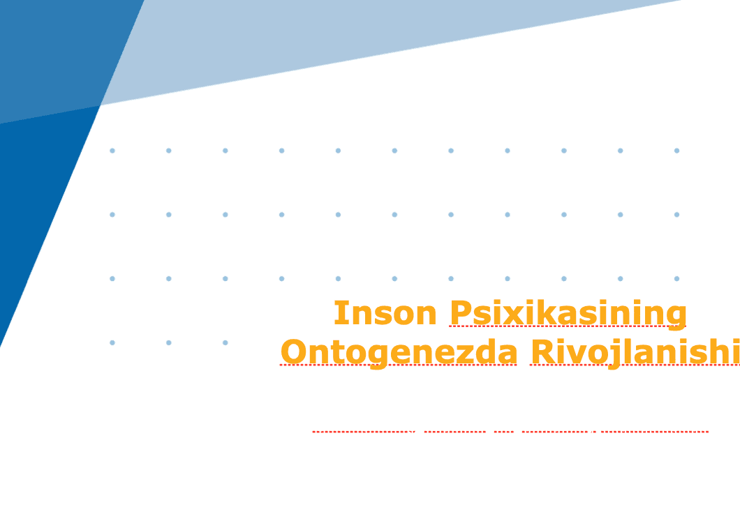 Inson Psixikasining Ontogenezda Rivojlanishi 1