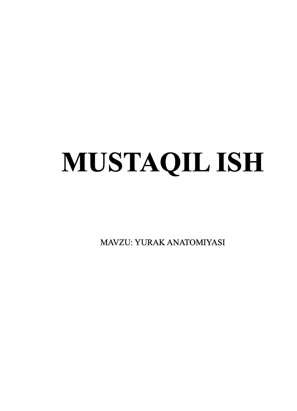 Yurak anatomiyasi bo'yicha malumotlar 1