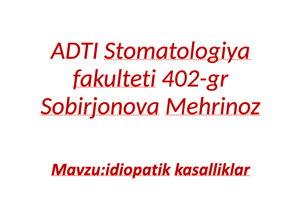 Idiopatik Parodontit 1