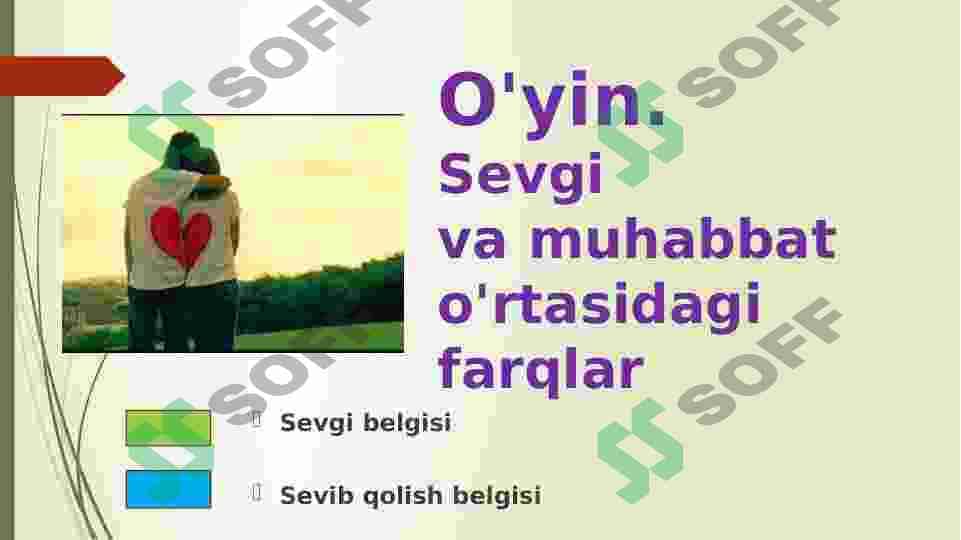 Sevgi va muhabbat 5