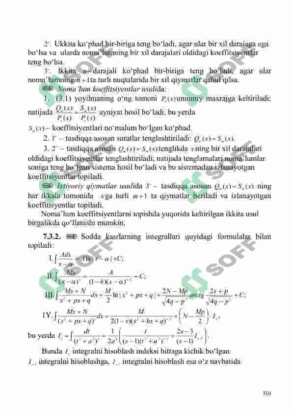 Ratsional kasrlarni sodda kasrlarga yoyish Sodda kasrlarni integrallash.  Ratsional kasr funksiyalarni integrallash 2